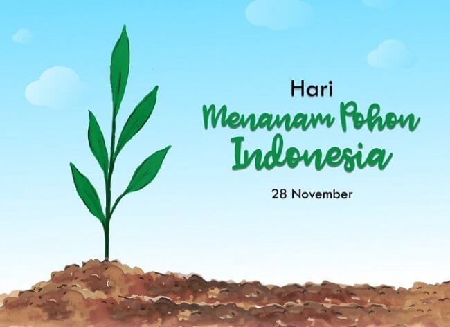Hari Menanam Pohon Indonesia 28 November