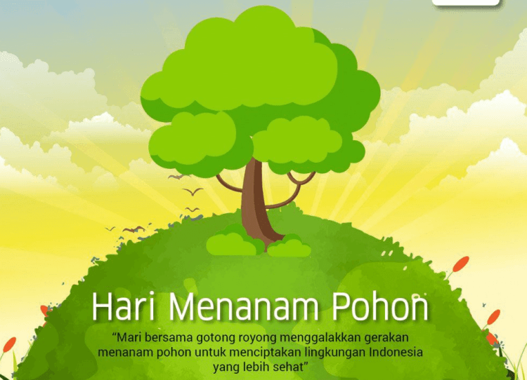 Hari Menanam Pohon Indonesia 28 November