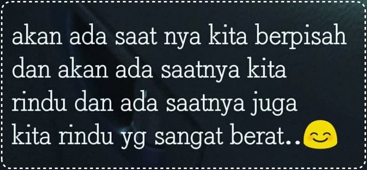 KATA PERPISAHAN: Pacar, Teman Kerja, Cinta, Sedih