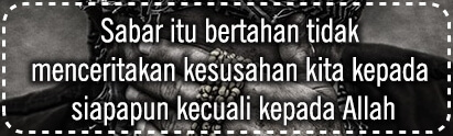 KATA SABAR IKHLAS: Penantian, Menunggu, Islam, Pacar