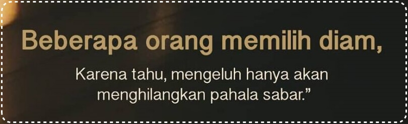 KATA SABAR IKHLAS: Penantian, Menunggu, Islam, Pacar