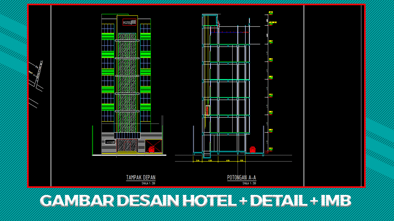 Gambar Desain Hotel dan Desain IMB Lengkap File DWG AutoCAD
