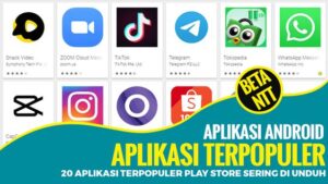 5 Aplikasi Terpopuler di Google Play Store 2021