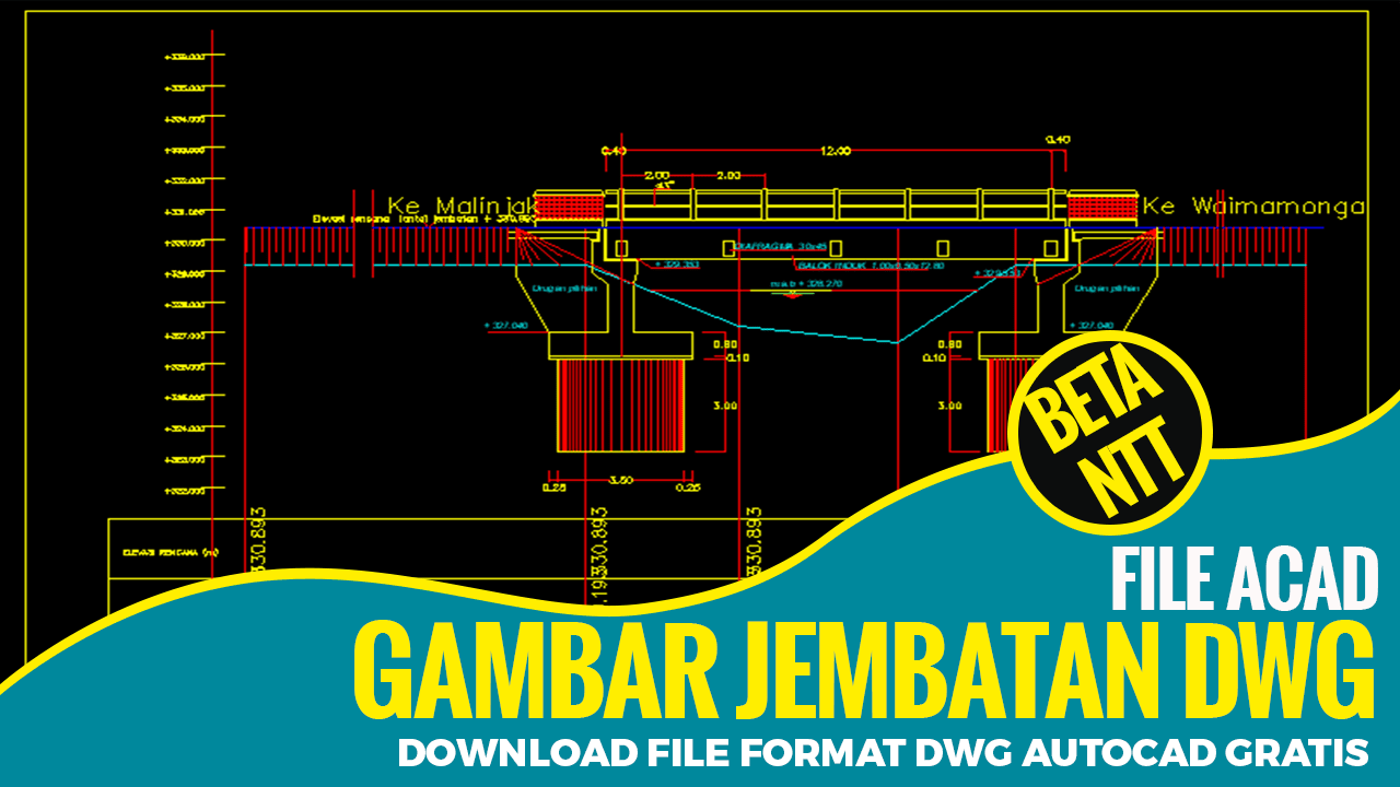 Gambar Konstruksi Jembatan Tipe DWG AutoCAD