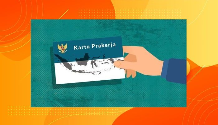 Kartu Prakerja: Pengertian, Syarat, Cara Daftar, Manfaat