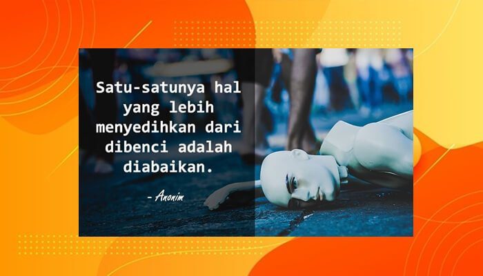 Kata Kata Kecewa: Pacar, Suami, Istri, Sahabat, Jawa, Inggris