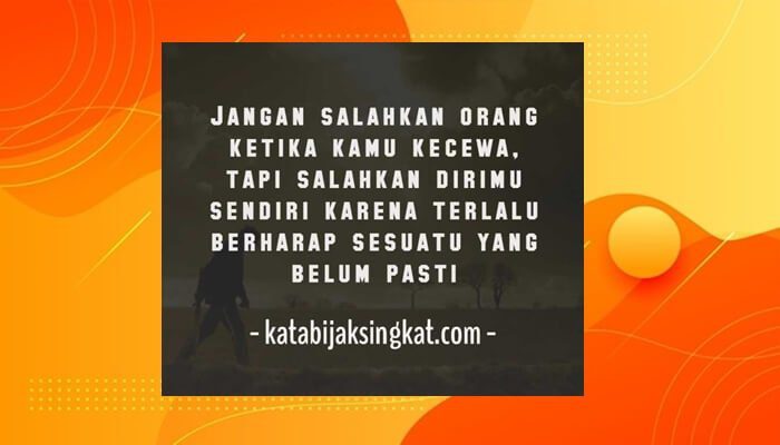 Kata Kata Kecewa: Pacar, Suami, Istri, Sahabat, Jawa, Inggris