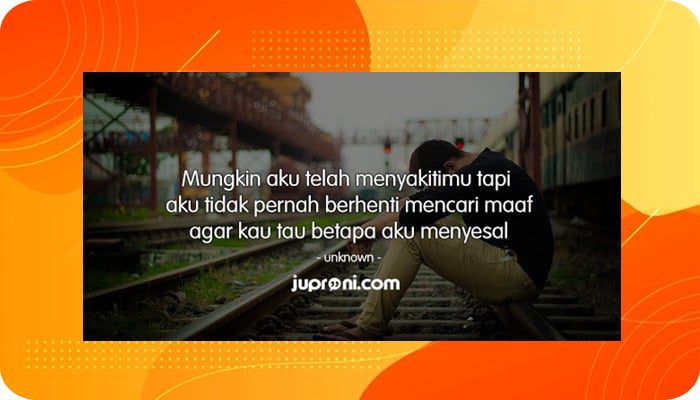 Kata Kata Penyesalan Dalam Hidup, Cinta, Pacar, Mantan, Dosa