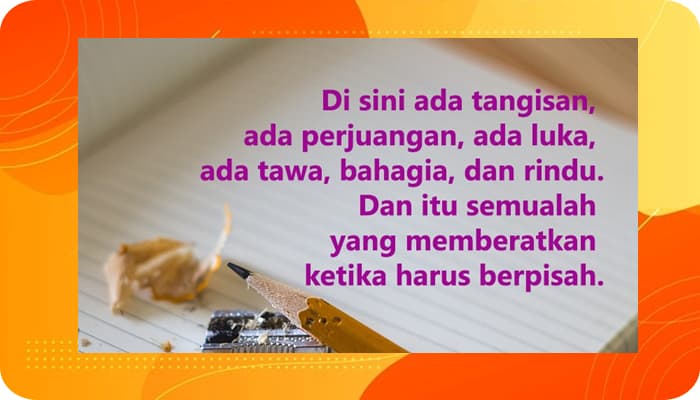 Kata Kata Perpisahan Termanis, Sekolah, Sahabat, Pacar, Kerja, Cinta, Guru