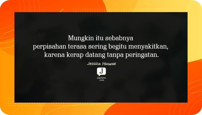 Kata Kata Perpisahan Termanis, Sekolah, Sahabat, Pacar, Kerja, Cinta, Guru