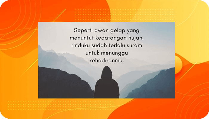 Kata Kata Rindu dan Kangen Pacar, Teman, LDR, Islami, Ibu, Ayah