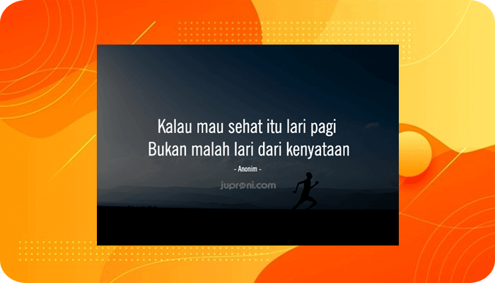 Kata Motivasi Bijak, Sukses, Cinta, Islami, Lucu, Semangat