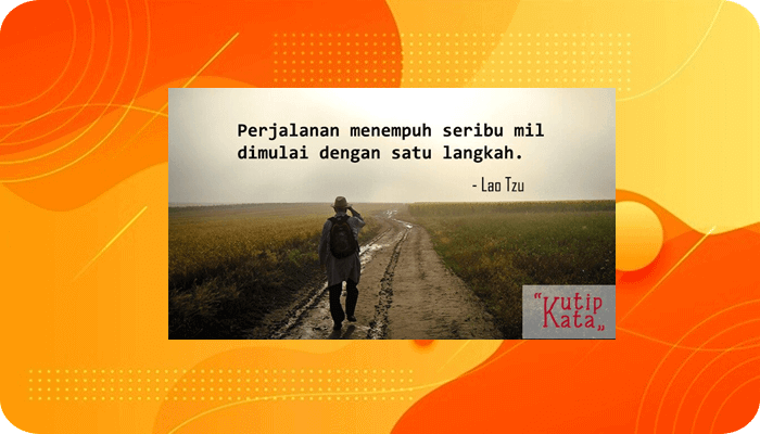 Kata Motivasi Bijak, Sukses, Cinta, Islami, Lucu, Semangat