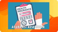 Asuransi Kesehatan: Definisi, Jenis, Manfaat dan Perusahaan