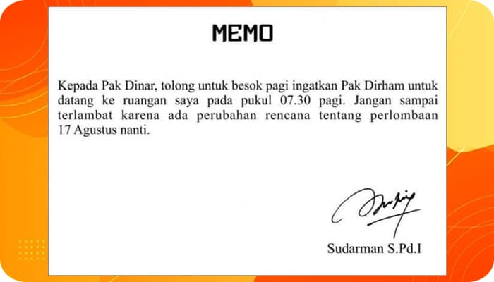 Pengertian Memo: Contoh, Tujuan, Ciri, Cara Menulis, Struktur, Tidak Resmi