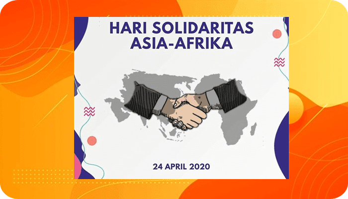24 April - Peringatan Hari Solidaritas Asia-Afrika