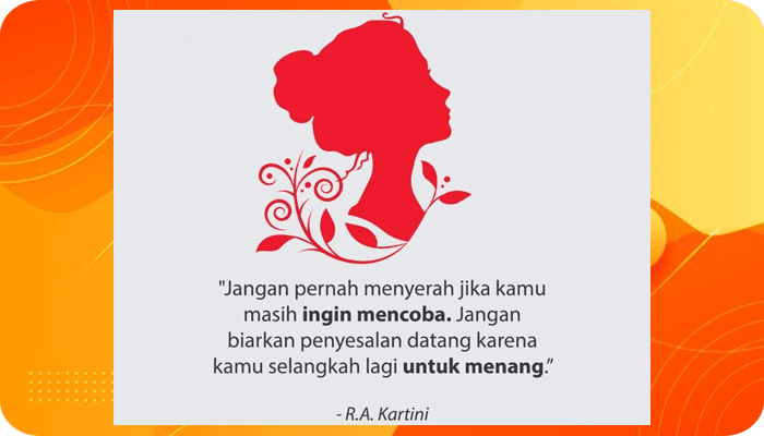 Kumpulan Quotes Hari Kartini Inspiratif & Motivasi