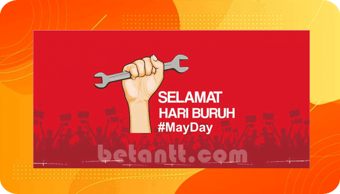 Makna dan Tema Serta Logo Hari Buruh Sedunia (May Day) 2022