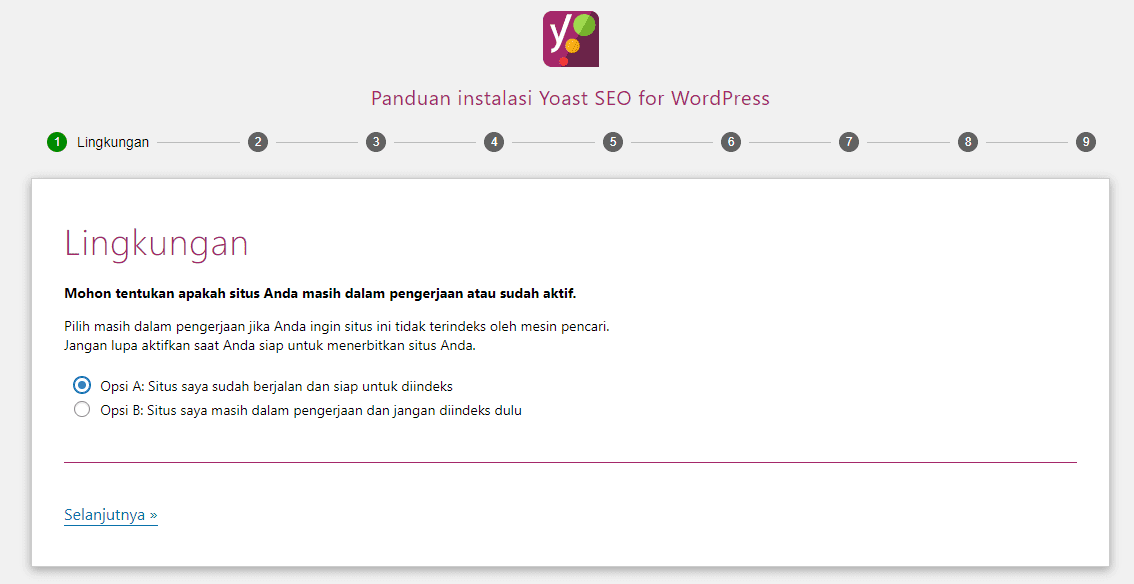 Pada menu Environment, Jika web/blog Anda sudah online/live dan bisa diakses semua orang, maka pilih Option A.