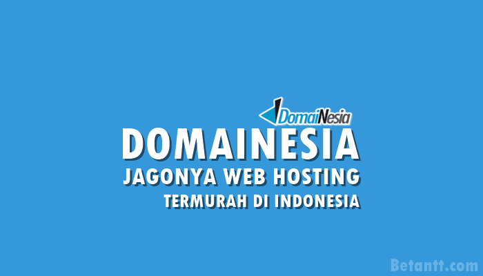 Web Hosting Murah di Indonesia? DomaiNesia Jagonya! 