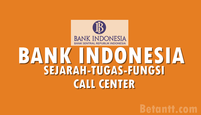 Bank Indonesia dan Nomor Call Center Bank BI