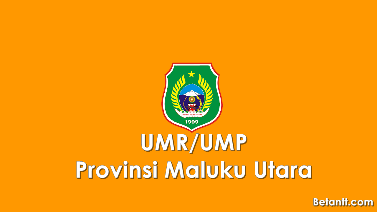 Data UMR-UMP Kabupaten-Kota se Provinsi Maluku Utara