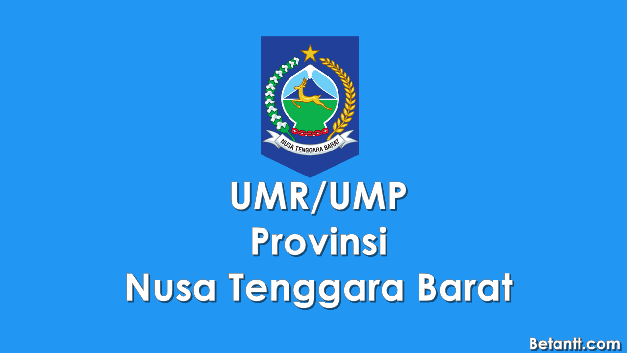 Data UMR-UMP Kabupaten-Kota se Provinsi Nusa Tenggara Barat