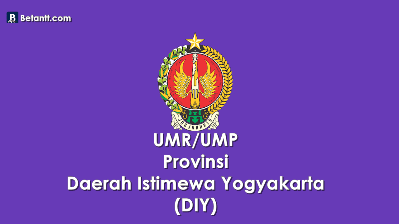 Data UMP/UMR Kabupaten/Kota di Provinsi D.I Yogyakarta 2021