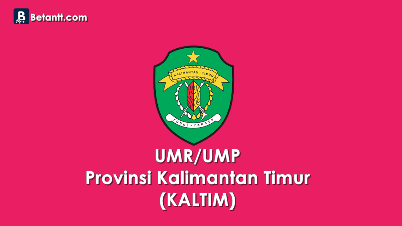 Data UMP/UMR Kabupaten/Kota di Provinsi Kaltim 2021