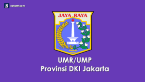 Data UMP/UMR Kabupaten/Kota di Provinsi DKI Jakarta 2022