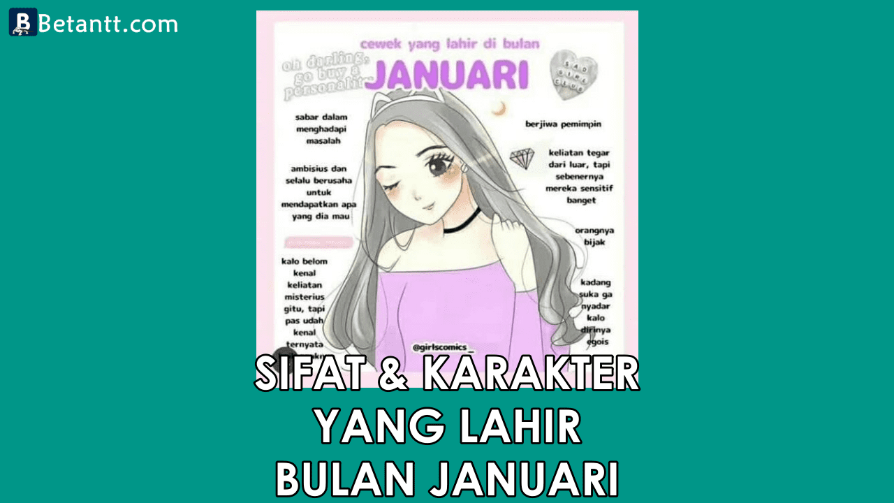 Fakta Unik Sifat dan Karakter Yang Lahir di Bulan Januari