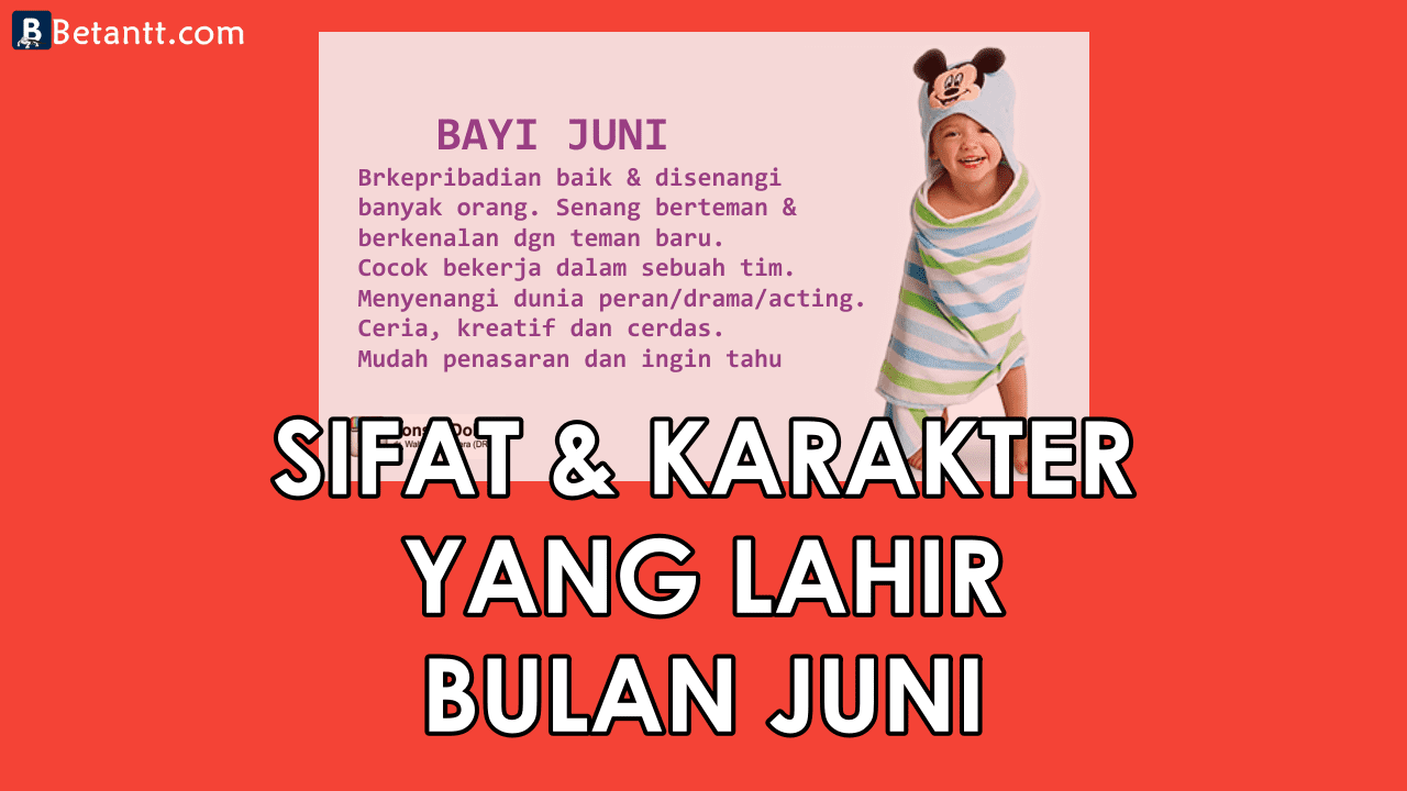 Fakta Unik Sifat dan Karakter Yang Lahir di Bulan Juni