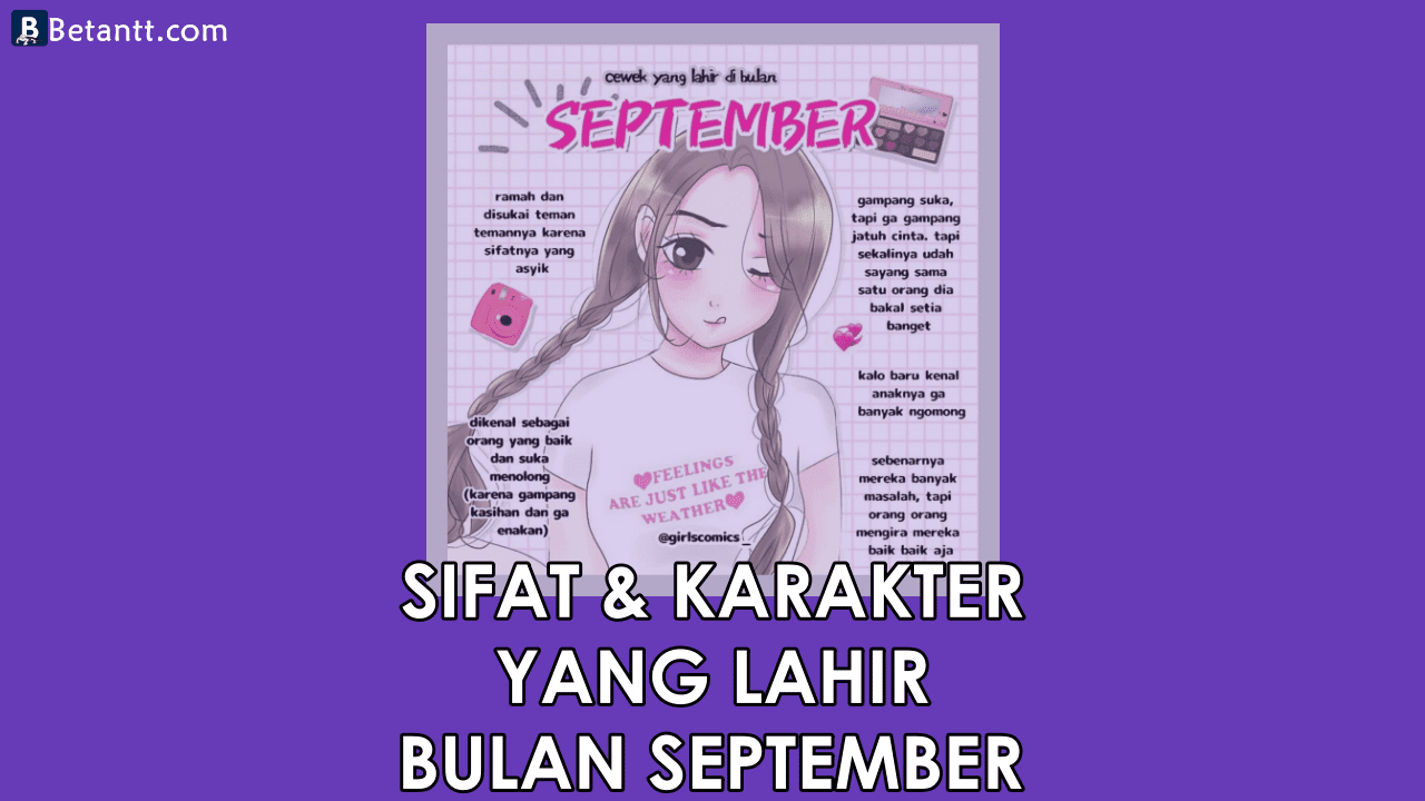 Fakta Unik Sifat dan Karakter Yang Lahir di Bulan September