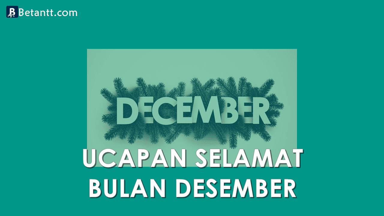 Kumpulan Gambar Kata Ucapan Selamat Bulan Desember