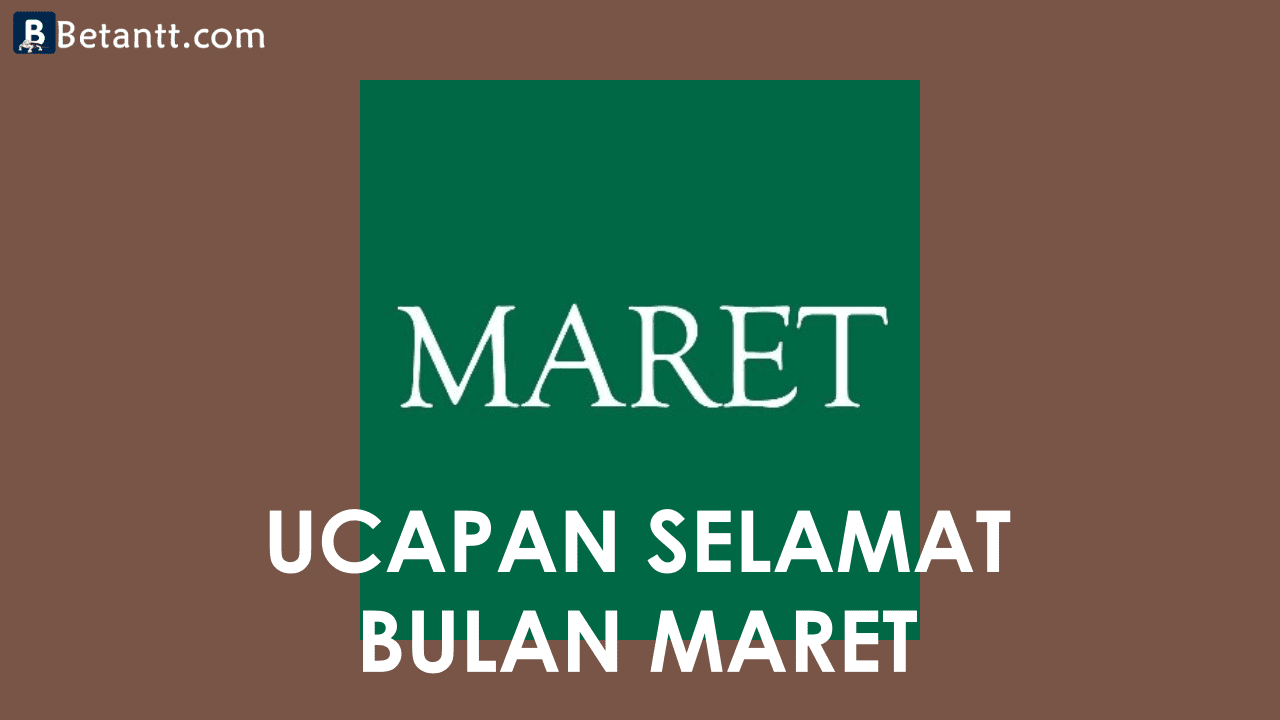 Kumpulan Gambar Kata Ucapan Selamat Bulan Maret