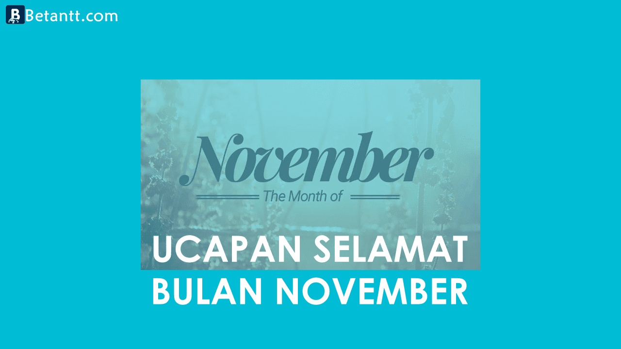 Kumpulan Gambar Kata Ucapan Selamat Bulan November Terbaru