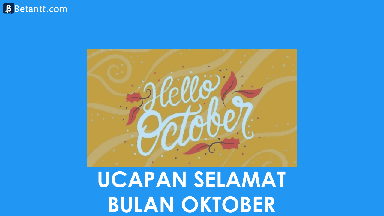 Kumpulan Gambar Kata Ucapan Selamat Bulan Oktober Terbaru