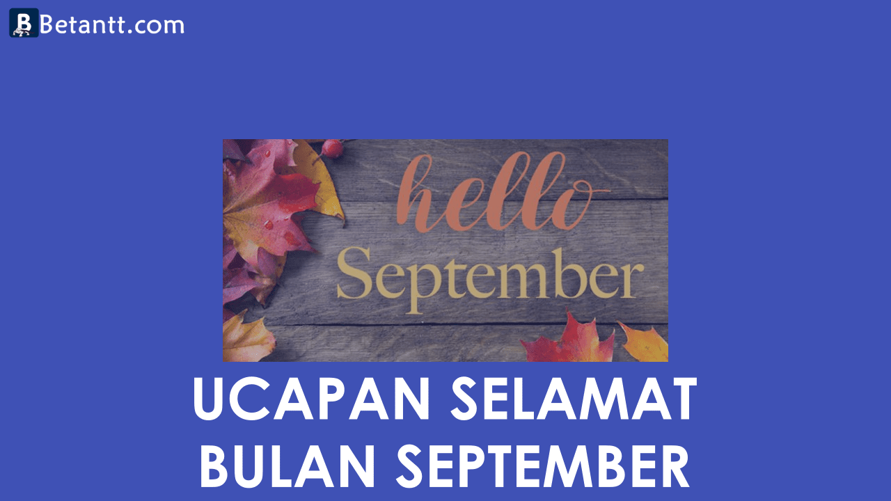 Kumpulan Gambar Kata Ucapan Selamat Bulan September Terbaru