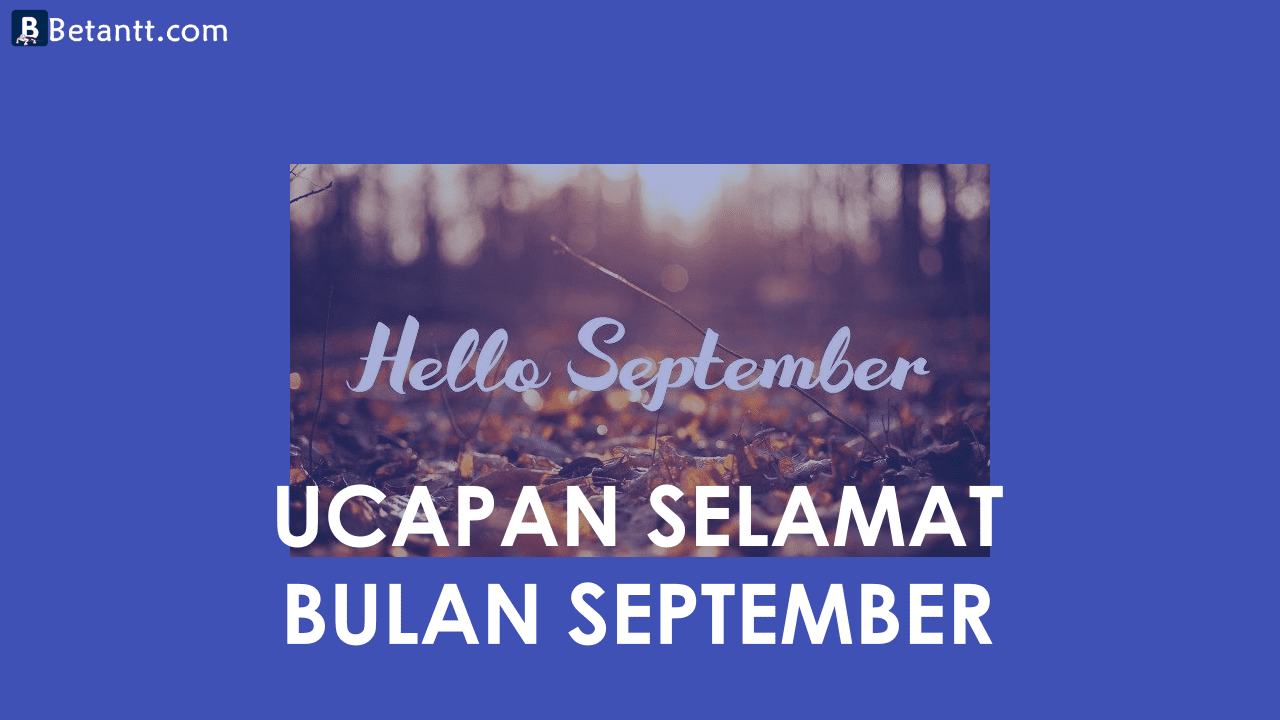 Kumpulan Gambar Kata Ucapan Selamat Bulan September Terbaru