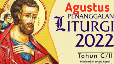 Kalender Liturgi Katolik Bulan Agustus 2022